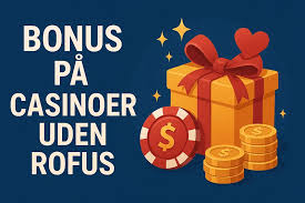 Bedste Casino Uden Rofus Spil Uden Bekymringer Bedste Casino Uden Rofus Spil Uden Bekymringer