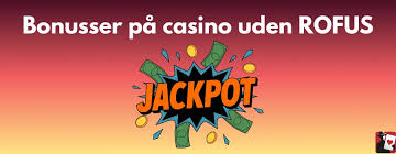 De Bedste Online Casinoer Uden Rofus De Bedste Online Casinoer Uden Rofus